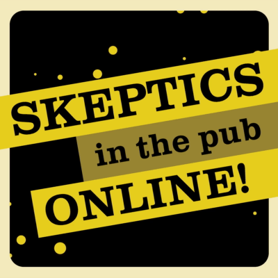 Skeptics in the Pub Online